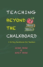 Cover of Teaching Beyond the Chalkboard by Iesha Shaw