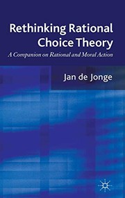 Cover of Rethinking rational choice theory by Jan De Jonge