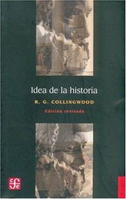 Cover of Idea de La Historia by R. G. Collingwood