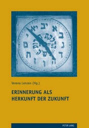 Front cover of Erinnerung als Herkunft der Zukunft by Verena Lenzen