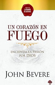 Front cover of Corazón en Fuego by John Bevere