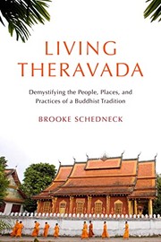 Front cover of Living Theravada by Brooke Schedneck