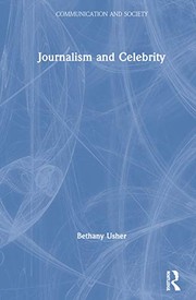 Front cover of Journalism and Celebrity by Bethany Usher