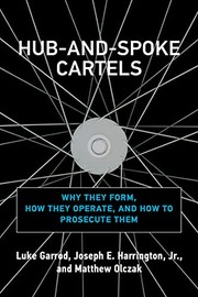 Front cover of Hub-And-Spoke Cartels by Luke Garrod