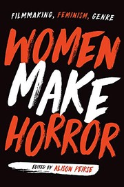Front cover of Women Make Horror by Alison Peirse