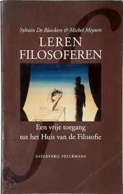 Front cover of Leren filosoferen by Sylvain de Bleeckere