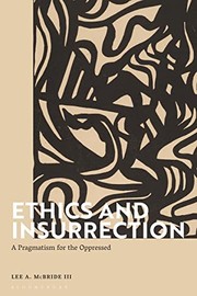 Cover of Ethics and Insurrection by Lee A. McBride III