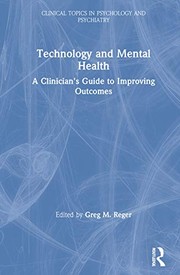 Front cover of Technology and Mental Health by Greg M. Reger
