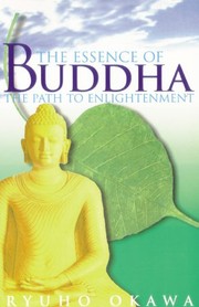 Front cover of Essence of Buddha by Ryūhō Ōkawa