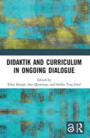 Front cover of Didaktik and Curriculum in Ongoing Dialogue by Ellen Krogh