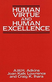 Cover of Human virtue and human excellence by A. W. H. Adkins