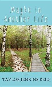 Front cover of Maybe in another life by Taylor Jenkins Reid