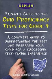 Front cover of Parent's guide to the Ohio proficiency tests for grade 4 : reading, writing, and mathematics by Cynthia Johnson