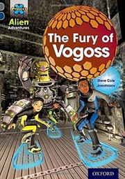 Front cover of Fury of Vogoss by Steve Cole