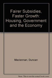 Cover of Fairer Subsidies, Faster Growth by Duncan Maclennan