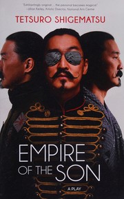 Front cover of Empire of the Son by Tetsuro Shigematsu
