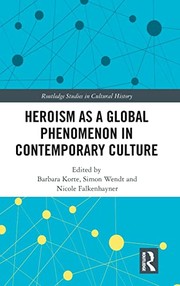 Front cover of Heroism As a Global Phenomenon in Contemporary Culture by Barbara Korte