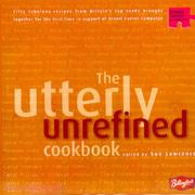 Cover of The Utterly Unrefined by Sue Lawrence