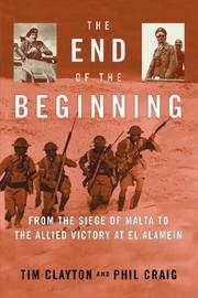 Front cover of The End of the Beginning by Tim Clayton