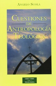 Front cover of Cuestiones de antropología teológica by Angelo Scola
