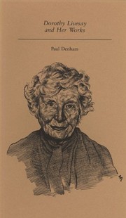 Front cover of Dorothy Livesay and her works by Paul Denham