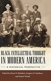Front cover of Black Intellectual Thought in Modern America by Brian D. Behnken