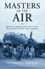 Cover of Masters of the Air by Donald L. Miller