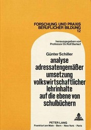 Front cover of Analyse adressatengemässer Umsetzung volkswirtschaftlicher Lehrinhalte auf die Ebene von Schulbüchern by Günter Schiller
