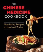 Front cover of The Chinese Medicine Cookbook by Stacey Isaacs