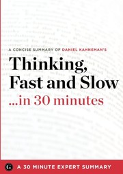 Front cover of Thinking, Fast and Slow ... in 30 Minutes by 30 Minute Health Summary