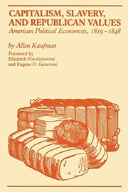 Front cover of Capitalism, Slavery, and Republican Values by Allen Kaufman