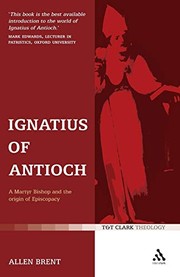 Front cover of Ignatius of Antioch by Allen Brent