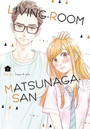 Front cover of Living-Room Matsunaga-San 2 by Keiko Iwashita