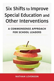Front cover of Six Shifts to Improve Special Education and Other Interventions by Nathan Levenson