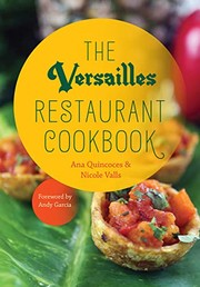 Front cover of The Versailles Restaurant cookbook by Ana Quincoces