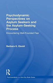 Front cover of Psychodynamic Perspectives on Asylum Seekers and the Asylum-Seeking Process by Barbara K. Eisold