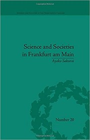 Front cover of Science and Societies in Frankfurt Am Main by Ayako Sakurai