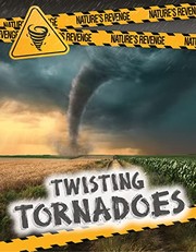 Cover of Twisting Tornadoes by Charlotte Taylor