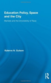 Front cover of Education policy, space, and the city by Kalervo N. Gulson
