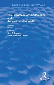 Cover of Pilgrimage of Charlemagne and Aucassin and Nicolette by Glyn S. Burgess