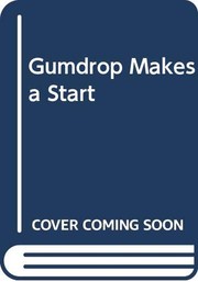 Cover of Gumdrop makes a start by Val Biro