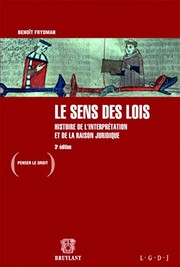 Front cover of Le sens des lois by Benoît Frydman