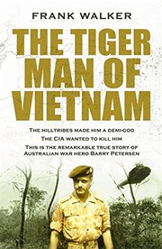 Front cover of The tiger man of Vietnam by Walker, Frank