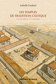Front cover of Les temples de tradition celtique en Gaule romaine by Isabelle Fauduet