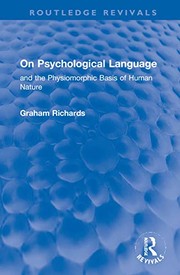 Cover of On Psychological Language by Graham Richards