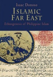 Front cover of Islamic Far East by Isaac Donoso