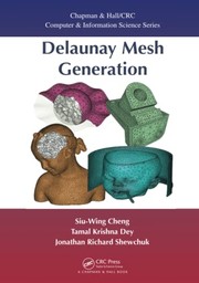 Cover of Delaunay Mesh Generation by Siu-Wing Cheng