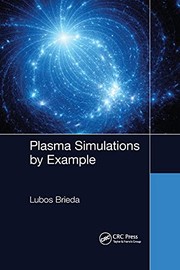 Cover of Plasma Simulations by Example by Lubos Brieda