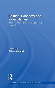Front cover of Political economy and industrialism by Gilles Jacoud