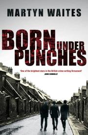 Front cover of Born Under Punches by Martyn Waites